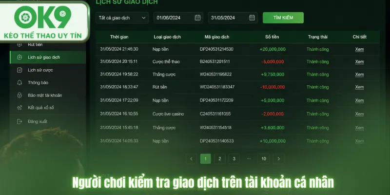 OK9 – Nhà Cái Thể Thao Đỉnh Cao Mùa World Cup 2026 Người chơi kiểm tra giao dịch trên tài khoản cá nhân.